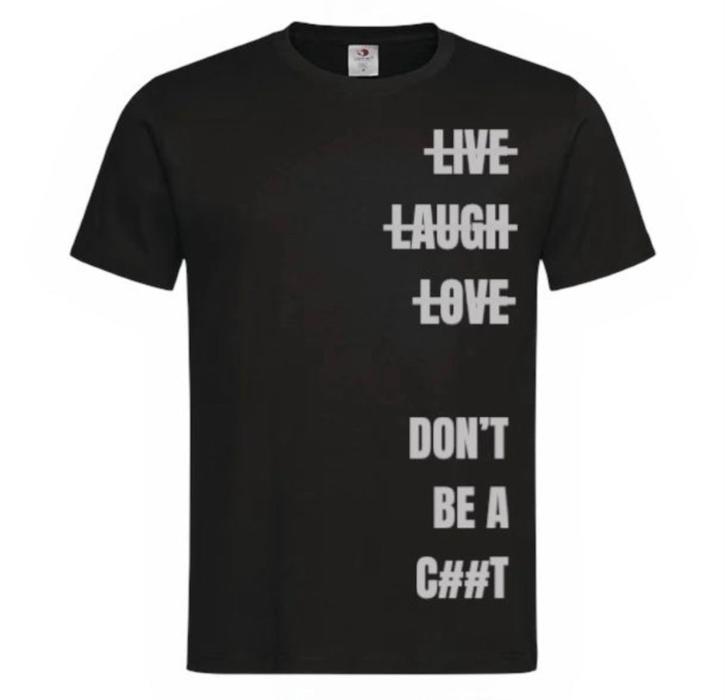 NEW DESIGN- LIVE, LAUGH, LOVE/DBAC