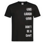 NEW DESIGN- LIVE, LAUGH, LOVE/DBAC