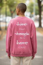 Pink Acid Wash “Live,Laugh,Love” Sweater