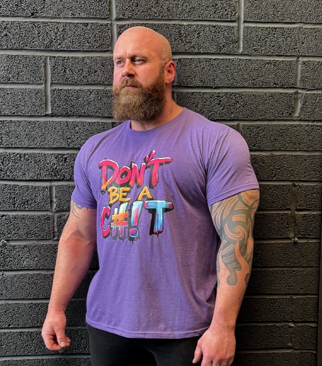 Purple “Don’t be a C#!T” Hover Image